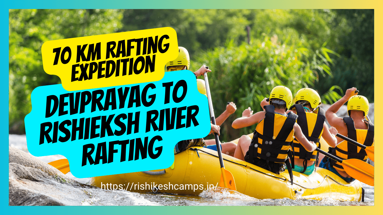 Devprayag to Rishikesh River Rafting