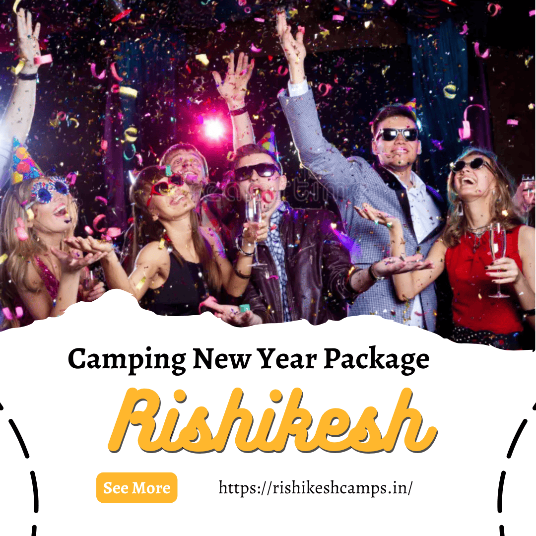 rishikesh new year camping resort package 20205